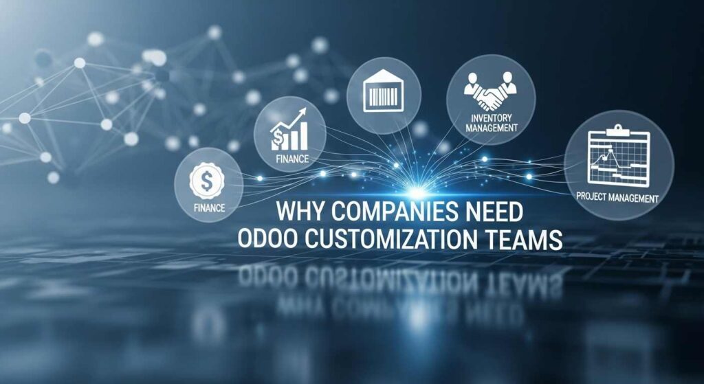 Why Companies Need Odoo Customization