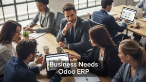 10 Signs Your Business Needs Odoo ERP in 2025